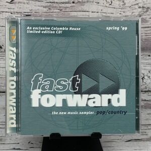Fast Forward Spring '99 - Pop/Country [1999 CD] Columbia House‎ Music Sampler